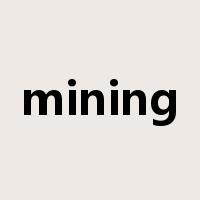 mining是什么意思