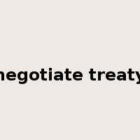 negotiate treaty是什么意思