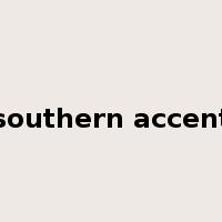 southern accent是什么意思