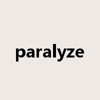 paralyze是什么意思