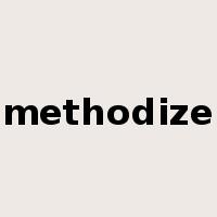 methodize是什么意思