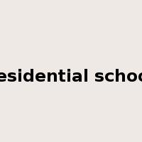 residential school是什么意思