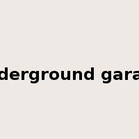 underground garage是什么意思