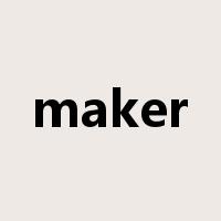 maker是什么意思