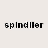 spindlier是什么意思