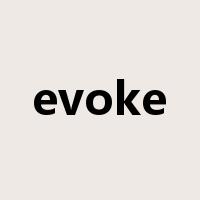 evoke是什么意思