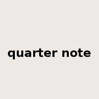 quarter note是什么意思