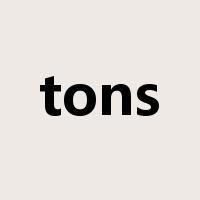 tons