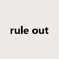 rule out