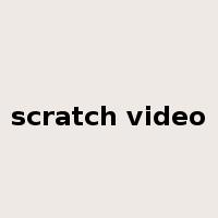 scratch video是什么意思