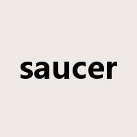 saucer