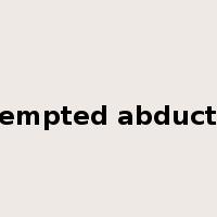 attempted abduction