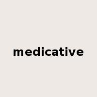 medicative是什么意思