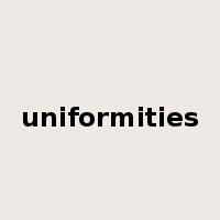 uniformities是什么意思