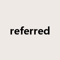 referred是什么意思