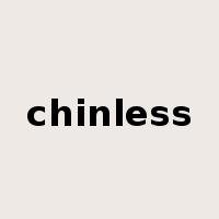 chinless是什么意思