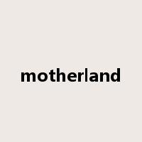 motherland是什么意思