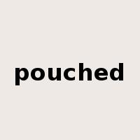 pouched