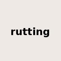 rutting