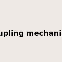 coupling mechanism是什么意思