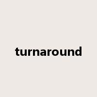 turnaround是什么意思