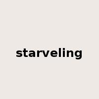 starveling是什么意思