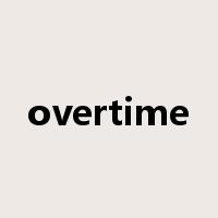 overtime是什么意思