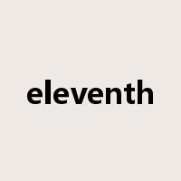 eleventh