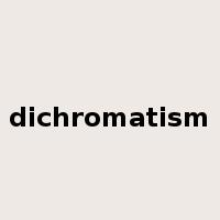 dichromatism