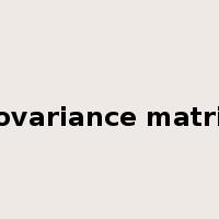 covariance matrix是什么意思