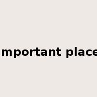 important place