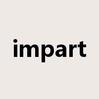 impart