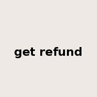 get refund是什么意思