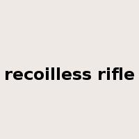 recoilless rifle是什么意思