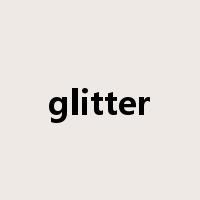 glitter是什么意思
