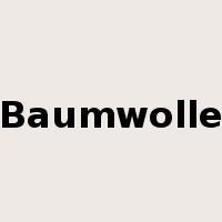 Baumwolle是什么意思