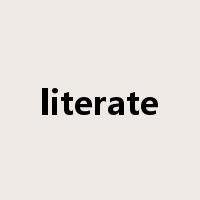 literate