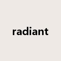 radiant是什么意思