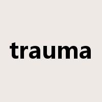 trauma是什么意思