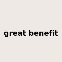 great benefit是什么意思