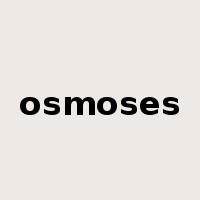 osmoses是什么意思