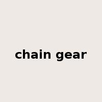 chain gear是什么意思