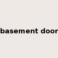 basement door是什么意思