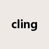 cling是什么意思