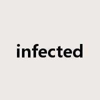 infected