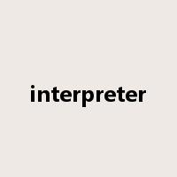 interpreter是什么意思