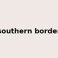 southern border是什么意思