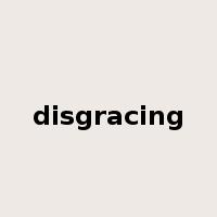 disgracing是什么意思