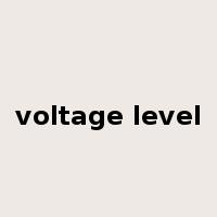 voltage level是什么意思