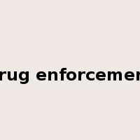 drug enforcement是什么意思